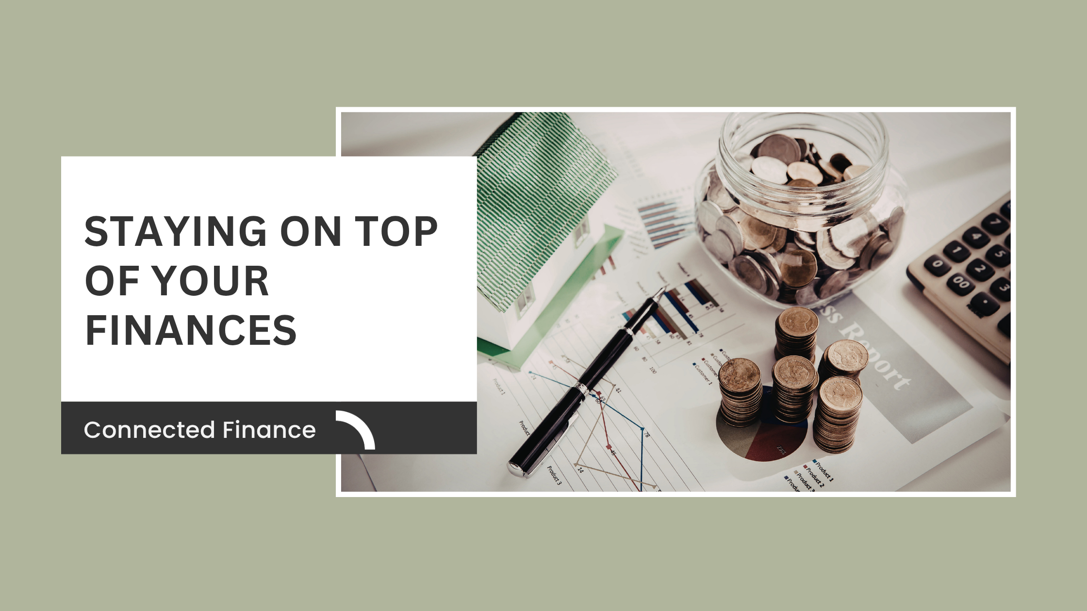 Staying on Top of Your Finances